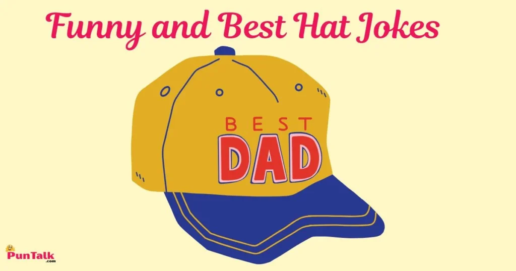 Funny And Best Hat Jokes