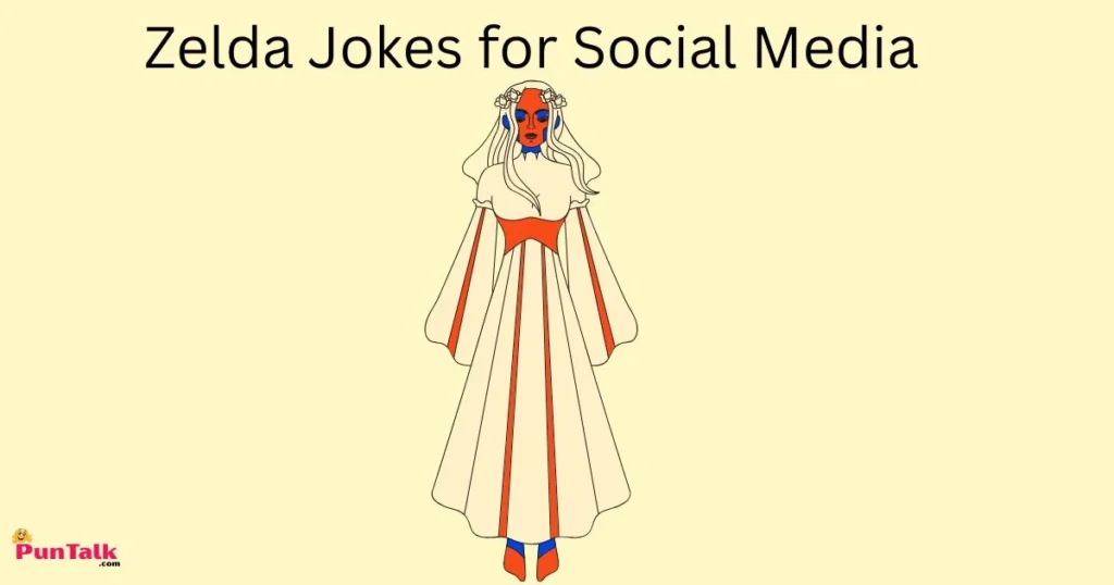 Zelda Jokes For Social Media