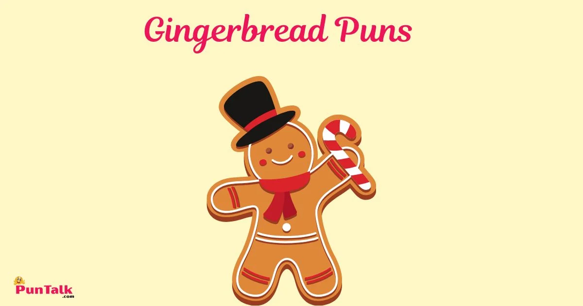 Gingerbread Puns
