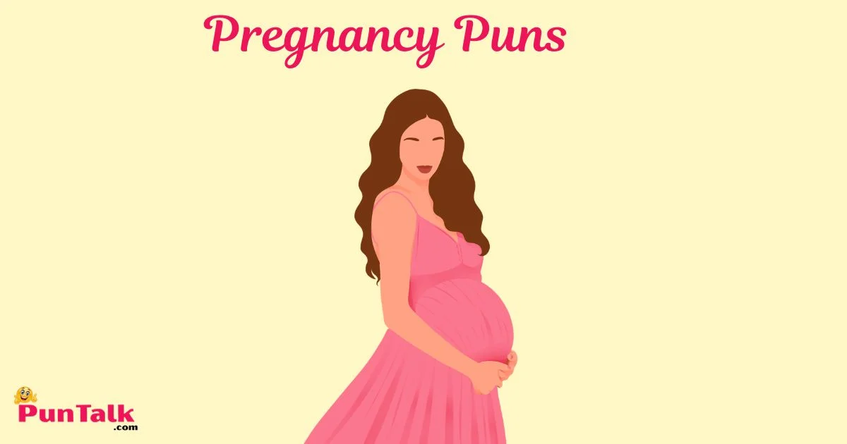Pregnancy Puns