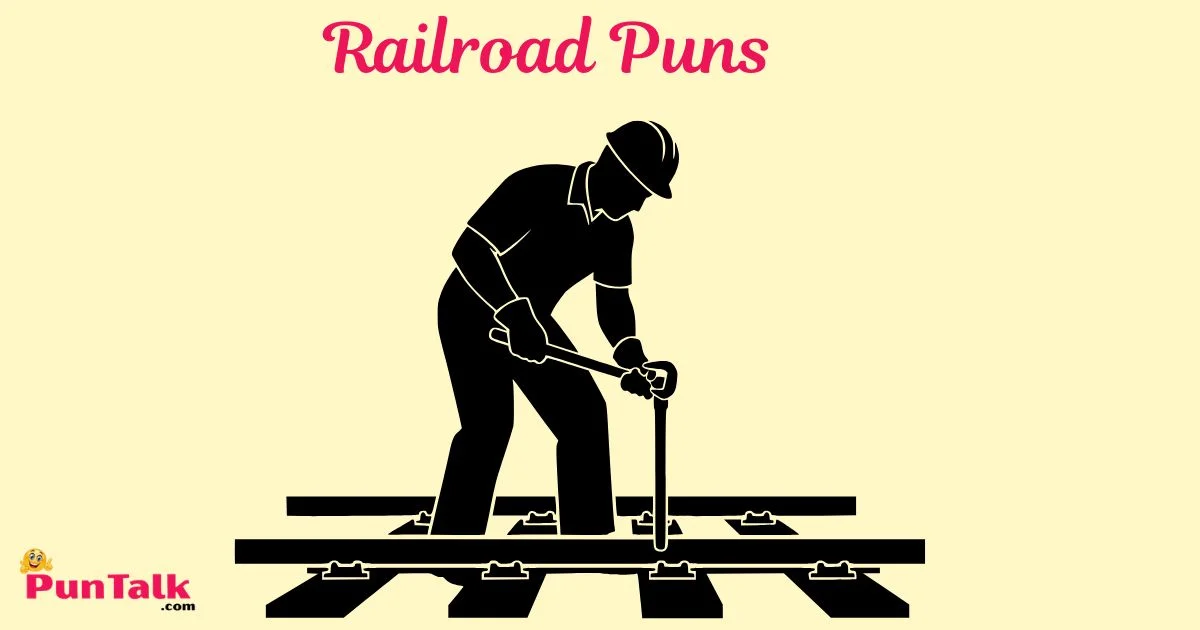 Railroad Puns