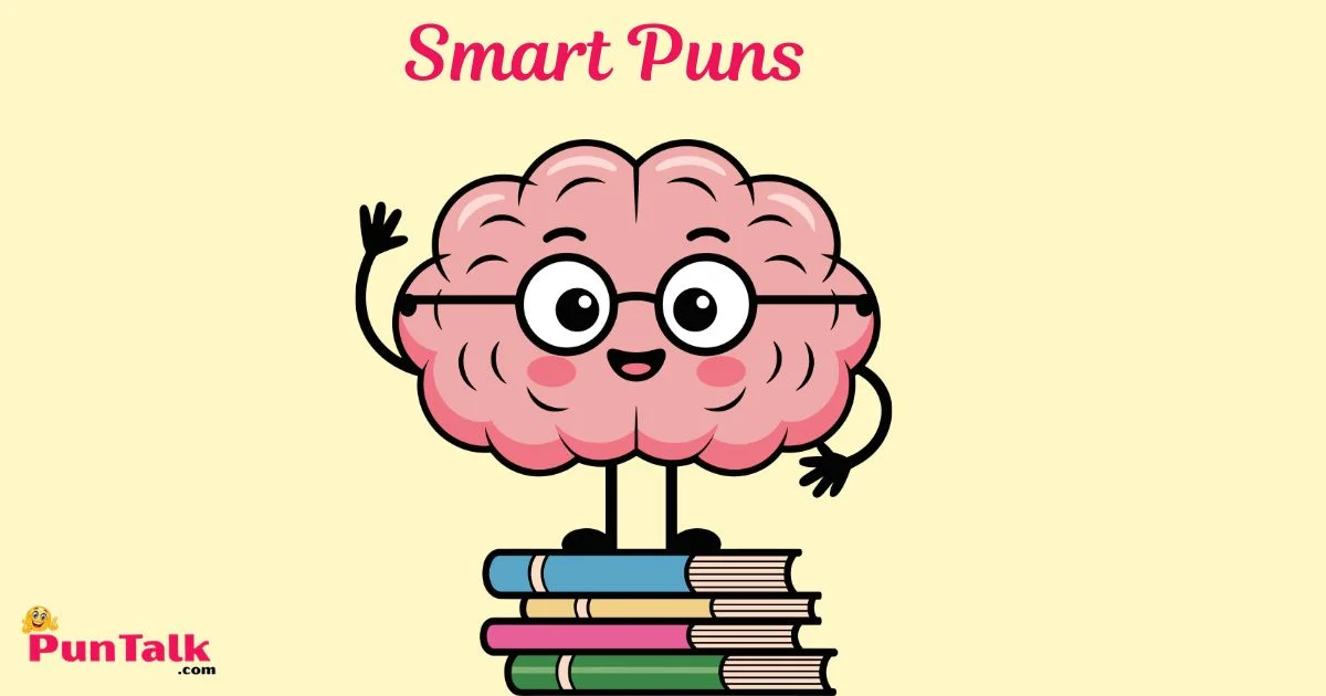 Smart Puns