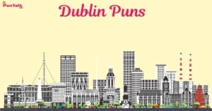 Dublin Puns