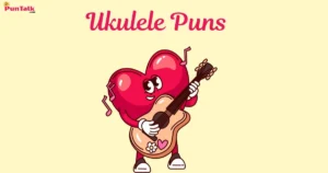 Ukulele Puns