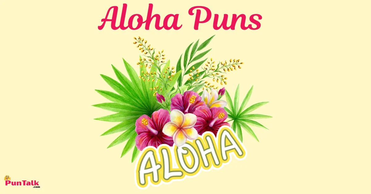 Aloha Puns