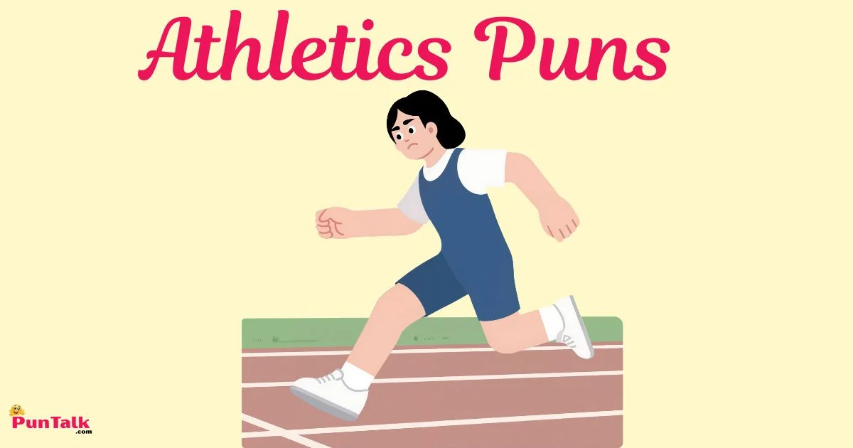 Athletics Puns
