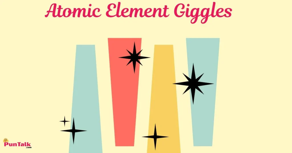 Atomic Element Giggles
