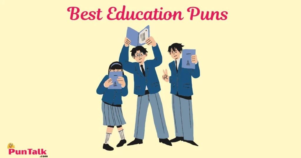 Best Education Puns