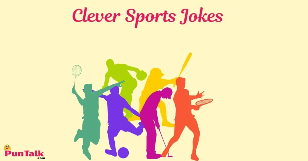 Clever Sports Jokes