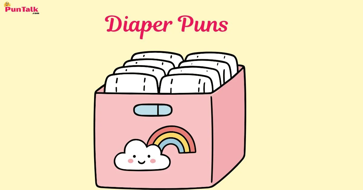 Diaper Puns