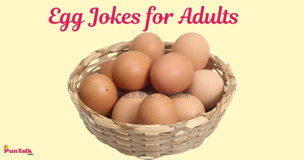 Egg Jokes For Adults