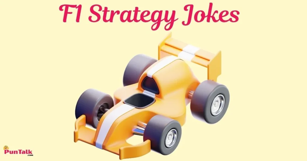 F1 Strategy Jokes