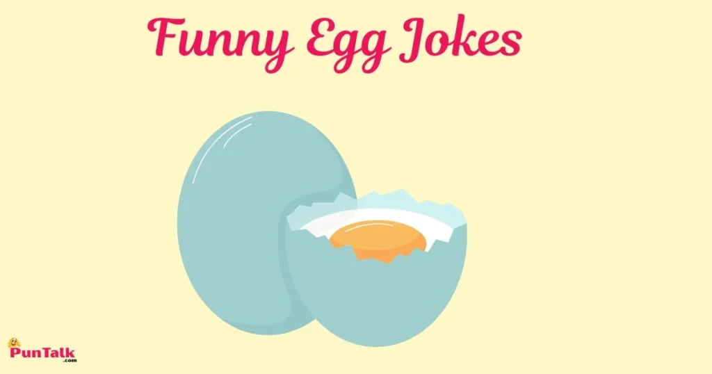 Funny Egg Jokes