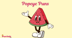 Popeye Puns