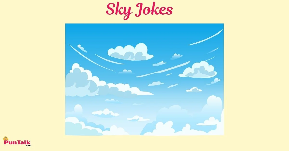 Sky Jokes
