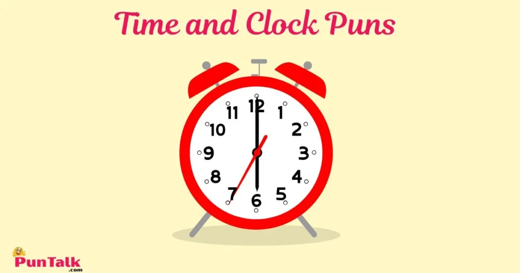 Time And Clock Puns
