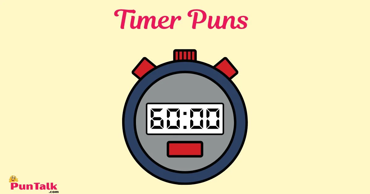 Timer Puns